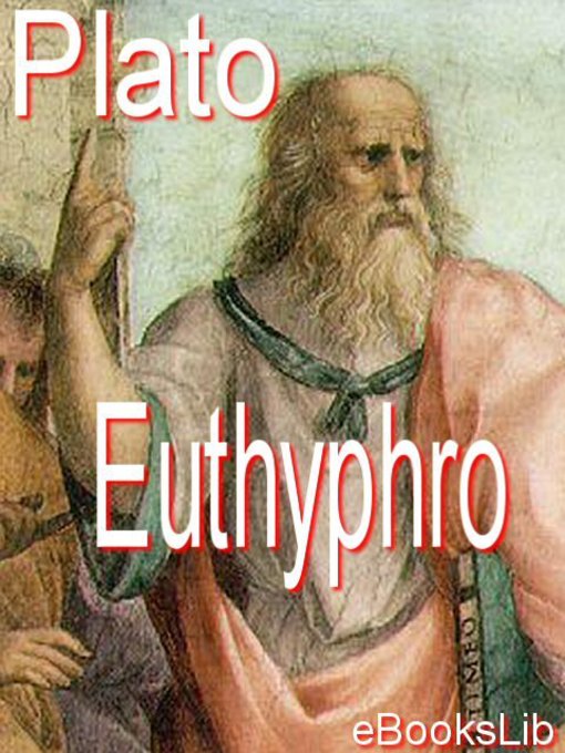 Title details for Euthyphro by Plato - Available
